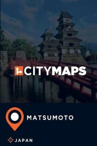 Cover of City Maps Matsumoto Japan