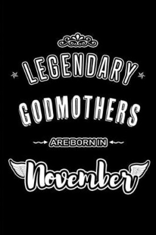 Cover of Legendary Godmothers are born in November