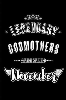 Book cover for Legendary Godmothers are born in November