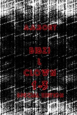 Book cover for Bibzi L Clown 1-3 Special Edition