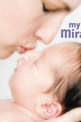 Cover of My Little Miracle