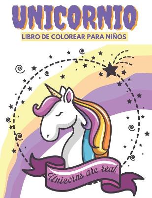 Cover of Unicornio Libro de Colorear Para Ninos