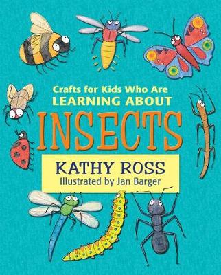 Cover of Crafts for Kids Who are Learning About Insects