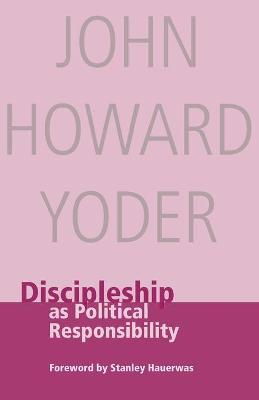 Book cover for Discipleship as Political Responsibility