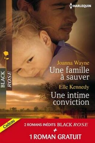 Cover of Une Famille a Sauver - Une Intime Conviction - Frissons En Louisiane