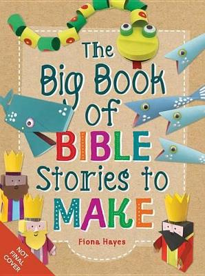 Book cover for The Big Book of Bible Stories to Make