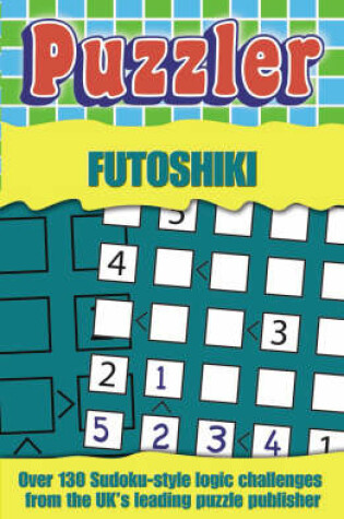 Cover of "Puzzler" Futoshiki