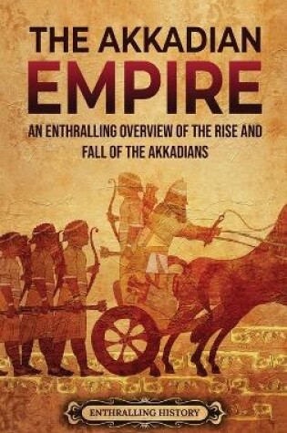 Cover of The Akkadian Empire