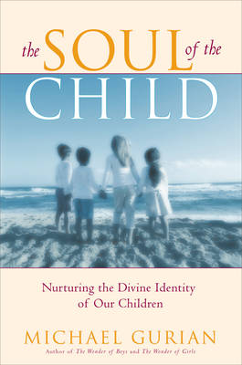 Book cover for The Soul of the Child