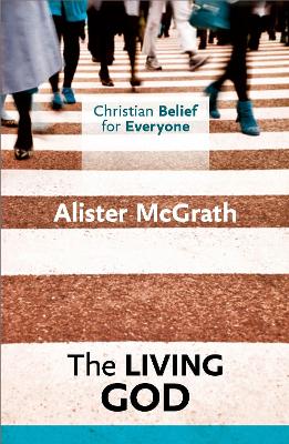 Book cover for Christian Belief for Everyone: The Living God