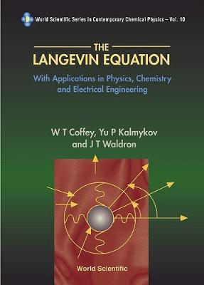 Book cover for Langevin Equation, The: With Applications In Physics, Chemistry And Electrical Engineering