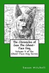 Book cover for The Chronicles of Gus The Ghost-Face Dog