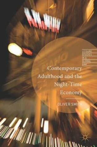 Cover of Contemporary Adulthood and the Night-Time Economy