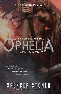 Book cover for Ophelia, Demons & Money