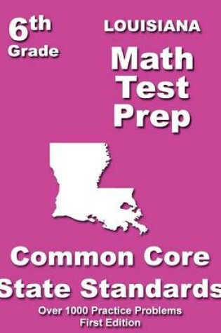 Cover of Louisiana 6th Grade Math Test Prep