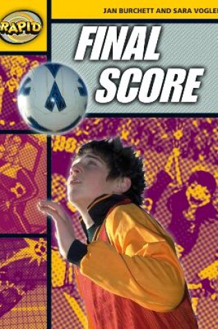 Cover of Rapid Reading: Final Score (Stage 4 Level 4A)