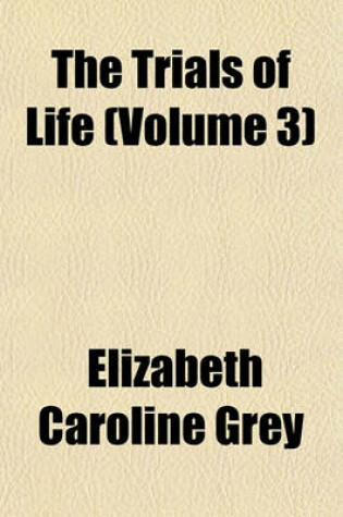 Cover of The Trials of Life (Volume 3)