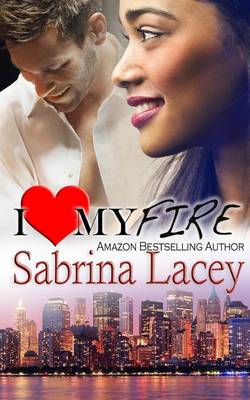 Book cover for I Love My Fire
