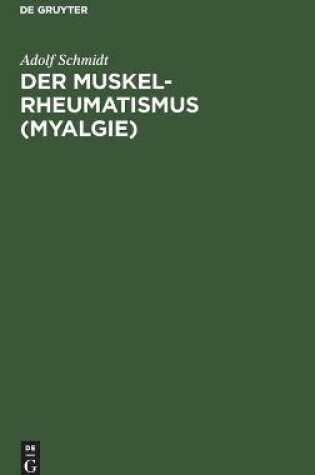Cover of Der Muskelrheumatismus (Myalgie)