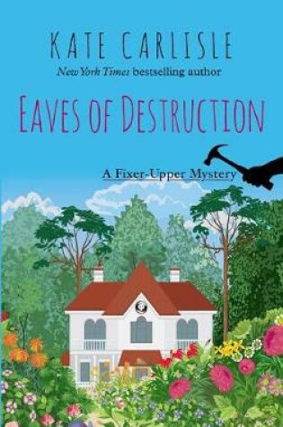 Cover of Eaves of Destruction