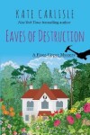 Book cover for Eaves of Destruction