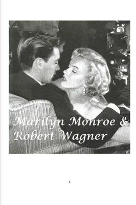Book cover for Marilyn Monroe & Robert Wagner
