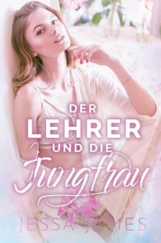Cover of Der Lehrer und die Jungfrau