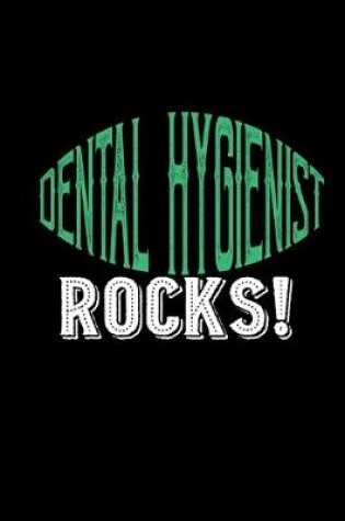 Cover of Dental Hygienist rocks!