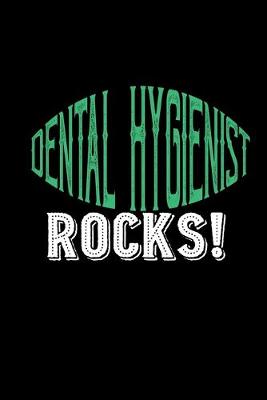 Book cover for Dental Hygienist rocks!