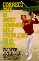 Book cover for Correct the 10 Most Common Golf Problems in 10 Days