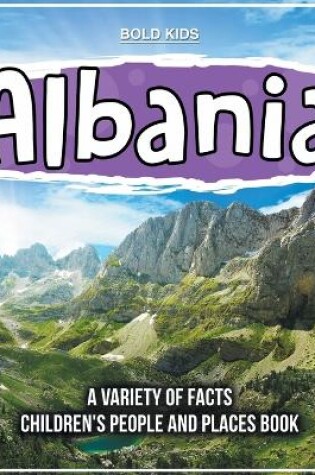 Cover of Albania Learning About The Country Children's People And Places Book