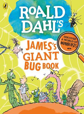 Book cover for Roald Dahl's James's Giant Bug Book