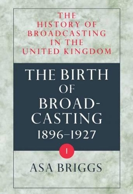 Cover of Volume I: The Birth of Broadcasting