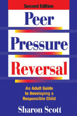 Cover of Peer Pressure Reversal