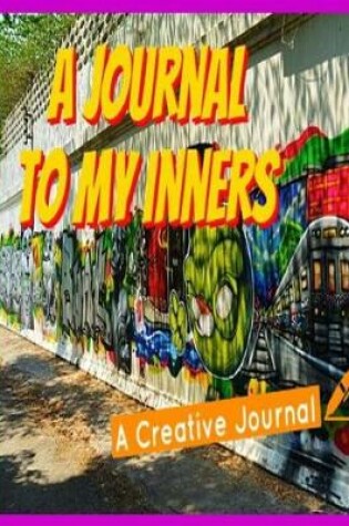 Cover of A Journey To My Inners