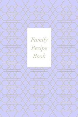 Book cover for Family Recipe Book