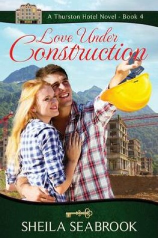 Cover of Love Under Construction