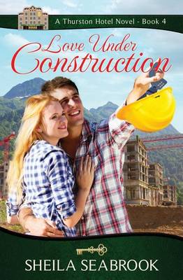 Book cover for Love Under Construction