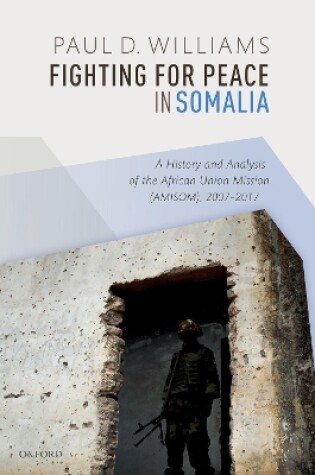 Cover of Fighting for Peace in Somalia