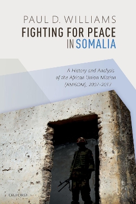 Cover of Fighting for Peace in Somalia