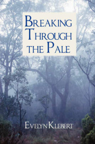 Cover of Breaking Through the Pale