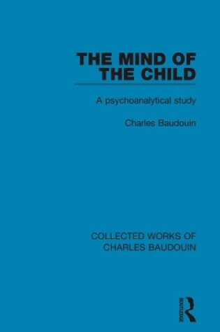 Cover of The Mind of the Child