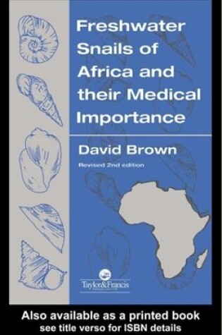 Cover of Freshwater Snails Of Africa And Their Medical Importance