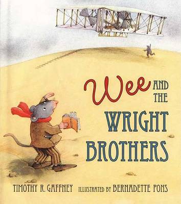 Book cover for Wee and the Wright Brothers
