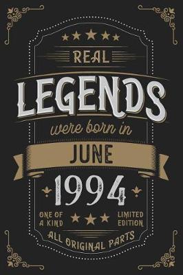 Book cover for Real Legends were born in June 1994