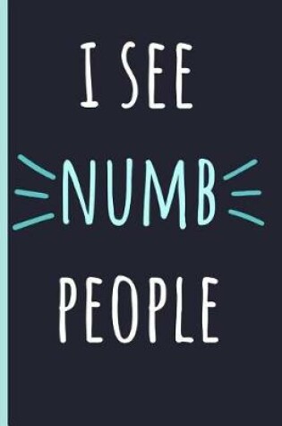 Cover of I See Numb People