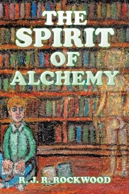 Book cover for The Spirit of Alchemy