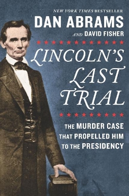 Book cover for Lincoln's Last Trial
