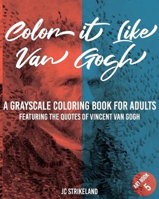 Book cover for Color It Like Van Gogh A Grayscale Coloring Book for Adults Art Book 5
