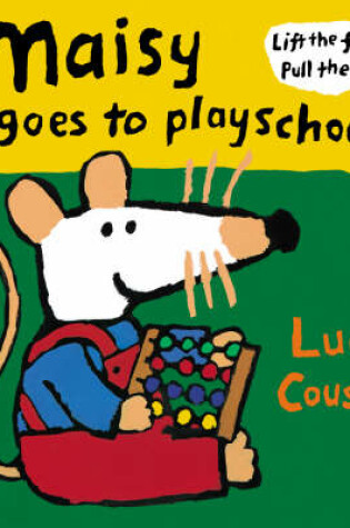 Cover of Maisy Goes To Playschool Mini
